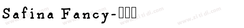 Safina Fancy字体转换